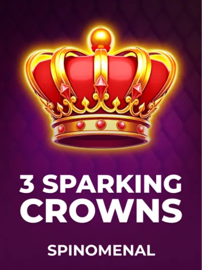 3 Sparking Crowns